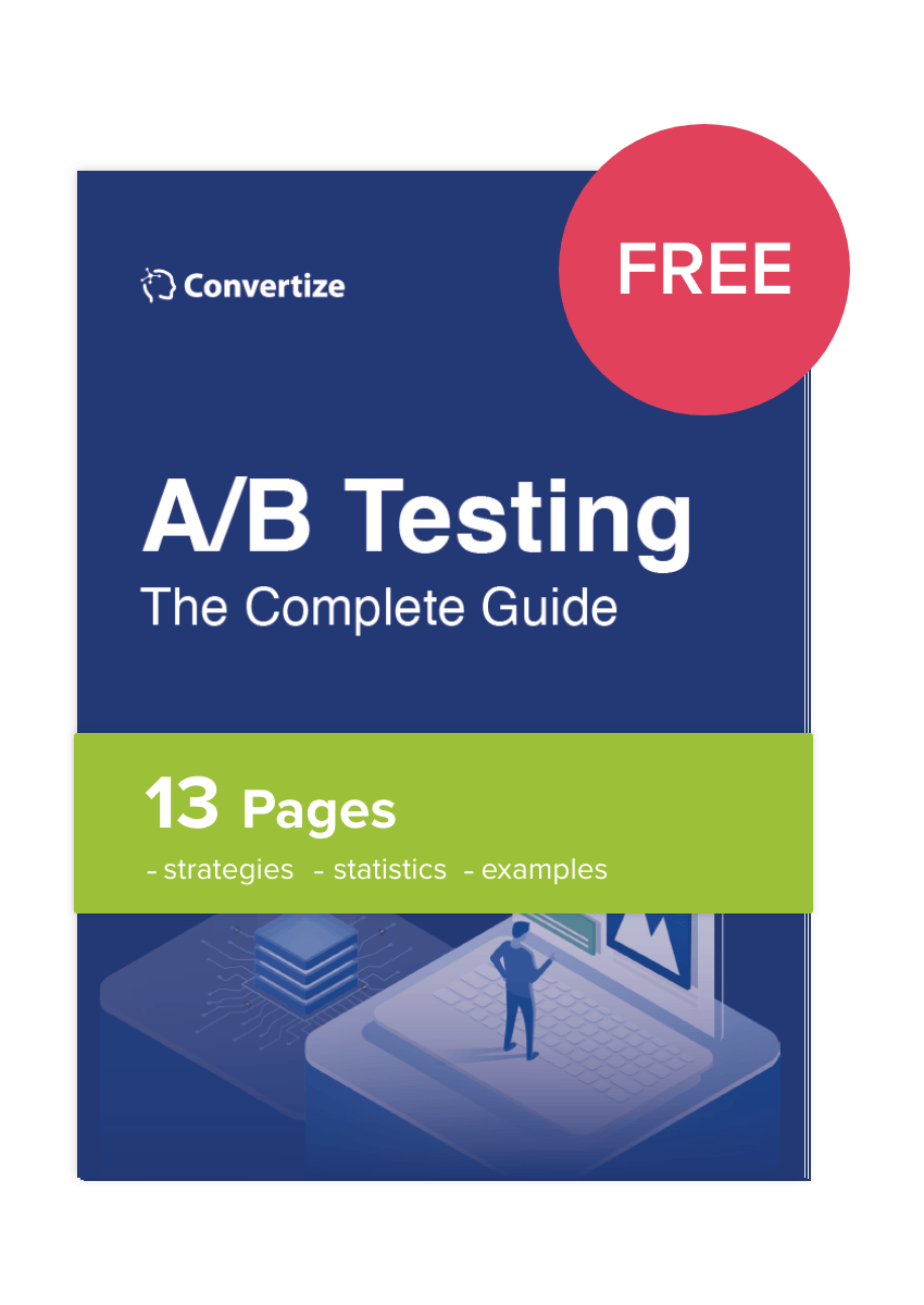 How To Do A/B Testing: Step-by-Step Guide | Convertize